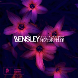 Cover Bensley, Skyelle - All I Wanted