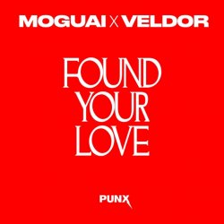Cover MOGUAI & Veldor - Found Your Love