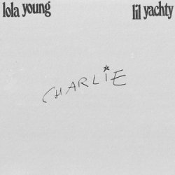 Cover Lola Young feat. Lil Yachty - Charlie