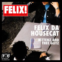 Cover Felix Da Housecat - Madame Hollywood