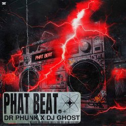 Cover Dr Phunk & DJ Ghost - Phat Beat (Extended Mix)