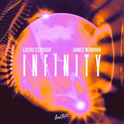 Cover Lucas Estrada & James Newman - Infinity