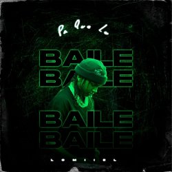 Cover Lomiiel - PA QUE LO BAILES (BAILALO ROCKY)