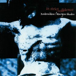 Cover In Strict Confidence - Kiss Your Shadow (Das Ich Remix)