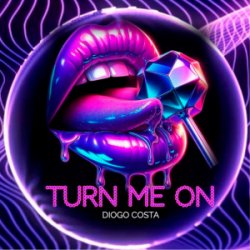 Cover Diogo Costa - Turn Me On