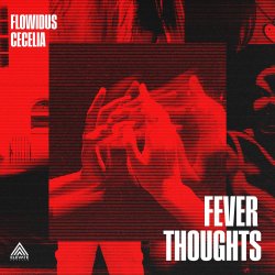 Cover Flowidus & Cecelia - Fever Thoughts