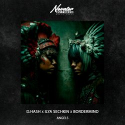 Cover D.HASH & ILYA SECHKIN & BORDERMIND - Angels