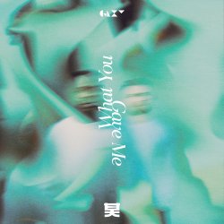 Cover GLXY - What You Gave Me