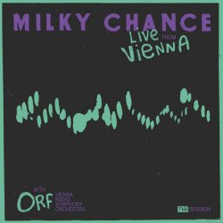 Cover Milky Chance - Loveland (Live From Vienna)