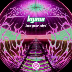 Cover KYANU - Lose Your Mind