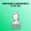 Bryan Kearney & Christina Novelli - By My Side