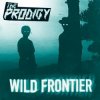 Cover The Prodigy - Wild Frontier (Wilkinson Remix) The Prodigy - Wild Frontier (Wilkinson Remix)
