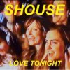 Cover Shouse - Love Tonight Shouse - Love Tonight