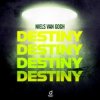 Cover Niels Van Gogh - Destiny Niels Van Gogh - Destiny
