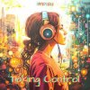 Cover MD Dj - Taking Control MD Dj - Taking Control