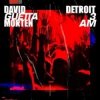 Cover David Guetta & Morten - Detroit 3 AM (Extended Mix) David Guetta & Morten - Detroit 3 AM (Extended Mix)