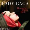 Lady Gaga - Beautiful Dirty Rich (Radio Edit)