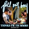 Cover Fall Out Boy - Thanks For The Memories Fall Out Boy - Thanks For The Memories