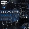 Cover Waio - Kyma-X (Original Mix) Waio - Kyma-X (Original Mix)
