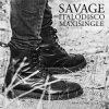 Cover Savage - Italodisco (Acappella) Savage - Italodisco (Acappella)