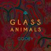 Cover Glass Animals - Gooey Glass Animals - Gooey