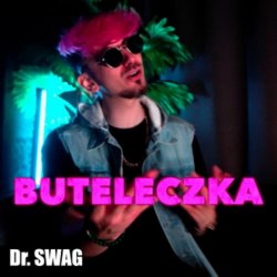 Cover Dr. SWAG - BUTELECZKA