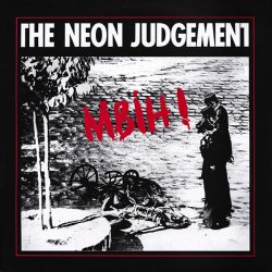 Cover The Neon Judgement - I Wish I Could