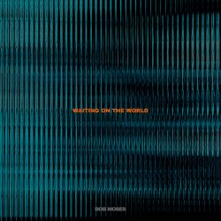 Cover Bob Moses - Waiting on the World