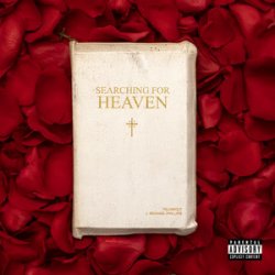 Cover Yelawolf & J. Michael Phillips - Searching For Heaven