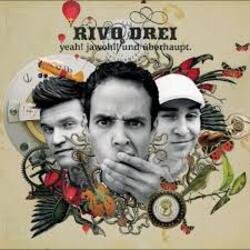 Cover Rivo Drei - Was ist los