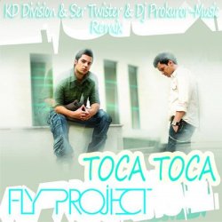Cover Fly Project - Toca Toca (Extended Version)