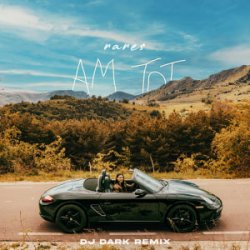 Cover rares - Am tot (Dj Dark Remix)