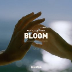 Cover Astrality & FLORES - Bloom