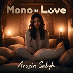 Cover Arozin Sabyh - Mono In Love