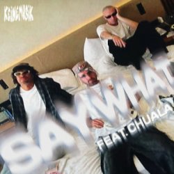 Cover Rampa & Adam Port & chuala - Say What (feat. &ME)