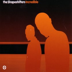 Cover Shapeshifters - Incredible (Radio Edit)