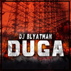 Cover DJ Blyatman - Duga