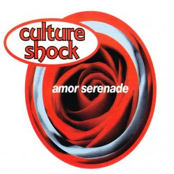 Cover Culture Shock - Amor Serenade (Original Mix)