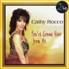 Cathy Rocco - Give Me One Reason