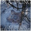 Cover Lola Young - Together In Electric Dreams Lola Young - Together In Electric Dreams