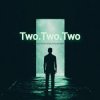 Cover Two.Two.Two - God closing the mind Two.Two.Two - God closing the mind