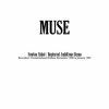 Muse - Cave