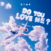 Cover GIMS - DO YOU LOVE ME? GIMS - DO YOU LOVE ME?