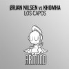 Cover Orjan Nilsen vs KhoMha - Los Capos Orjan Nilsen vs KhoMha - Los Capos