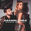 Cover Anton Ishutin & Nezhdan & Note U - Casablanca Anton Ishutin & Nezhdan & Note U - Casablanca
