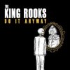 Cover The King Rooks - I Hate You The King Rooks - I Hate You