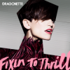 Cover Dragonette - Gone Too Far Dragonette - Gone Too Far