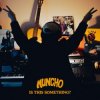Cover Muncho - I Wanna Be A Number Muncho - I Wanna Be A Number