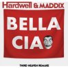 Cover Hardwell, Maddix - Bella Ciao Hardwell, Maddix - Bella Ciao