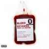Cover Keyawna Nikole & Lil Wayne - BLEED Keyawna Nikole & Lil Wayne - BLEED